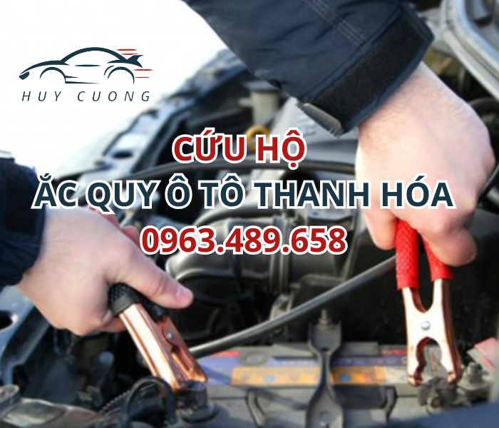 Cứu Hộ Ắc Quy Ô Tô Thanh Hóa Tại Nhà Tại Công Ty, Tận Nơi, Nhanh Chóng 0963.489.658